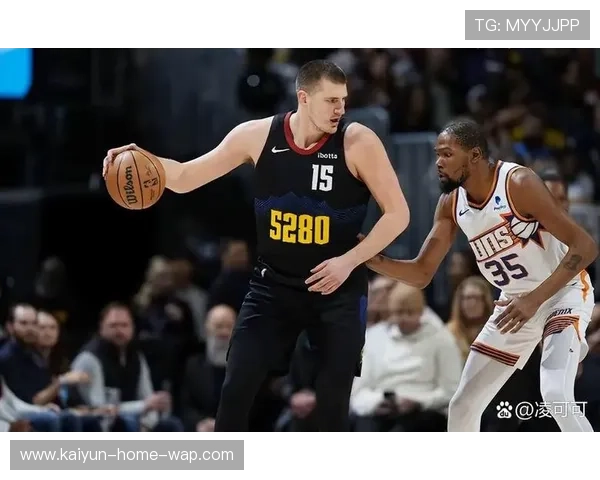 掘金客场逆转太阳 约基奇三双数据助球队守住西部前四